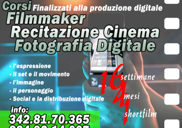 Corso di FilmMaker/Fotografia/Recitazione