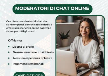 Lavora da casa come moderatore chat